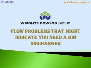 Flow Problems That Might Indicate You Need a Bin Discharger