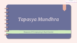 Reasons Of Employing A Nutritionist