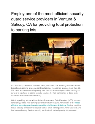 Employ one of the most efficient security guard service providers in Ventura & Saticoy, CA for providing total protectio