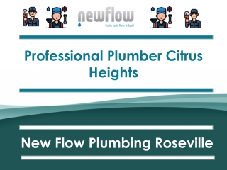 Plumber Citrus Heights | New Flow Plumbing