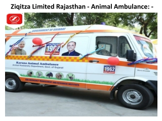 Ziqitza Limited Rajasthan - Animal Ambulance -