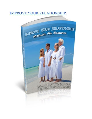 Improve your relationship