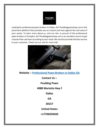 Professional Pawn Brokers In Dallas Ga  Pauldingpawnshop.com