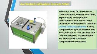 Are Rushed Calibration Services Safe