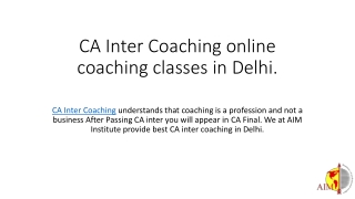 CA Inter Coaching online coaching classes in Delhi.