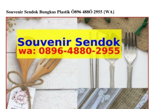 Souvenir Sendok Bungkus Plastik Ö89Ϭ~488Ö~ᒿ955[WhatsApp]