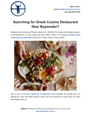 Searching for Greek Cuisine Restaurant Near Bayswater?