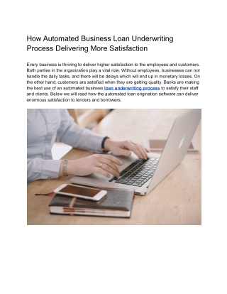 How Automated Business Loan Underwriting Process Delivering More Satisfaction