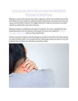 Consult our team for economical Whiplash Therapy in Matthews