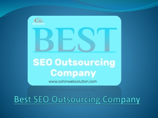 Top Ways Best SEO Outsourcing Company Help Your Business