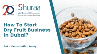 How To Start Dry Fruit Business in Dubai