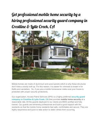 Get professional mobile home security by a hiring professional security guard company in Crestline & Lytle Creek, CA