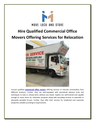 Hire Qualified Commercial Office Movers Offering Services for Relocation