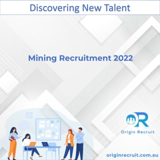 Mining Recruitment 2022