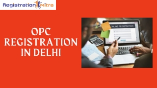 OPC Registration in Delhi