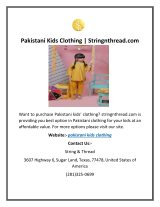 Pakistani Kids Clothing | Stringnthread.com