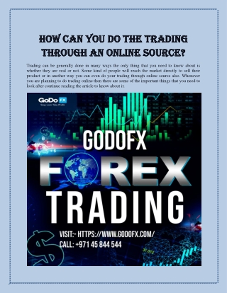 How can you do the trading through an online source