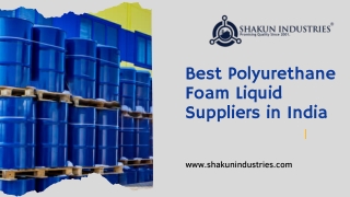 Best Polyurethane Foam Liquid Suppliers in India