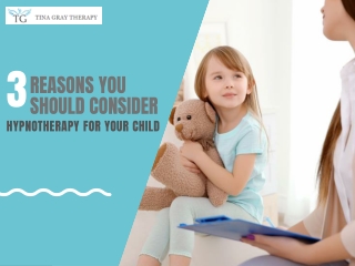 3 Reasons You Should Consider Hypnotherapy for Your Child