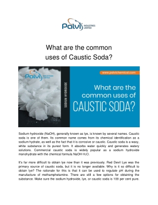 What are the common uses of Caustic Soda_