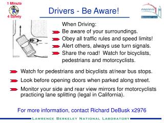 Drivers - Be Aware!