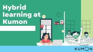 Hybrid learning at Kumon