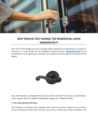 Why Should You Change the Residential Locks Immediately?