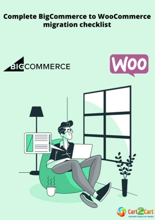 Complete BigCommerce to WooCommerce migration checklist