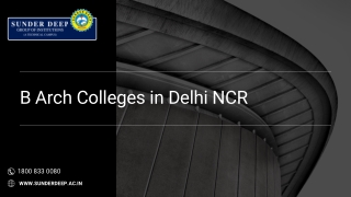 Colleges Offering B Arch | B Arch Colleges in UP | About Architecture Course