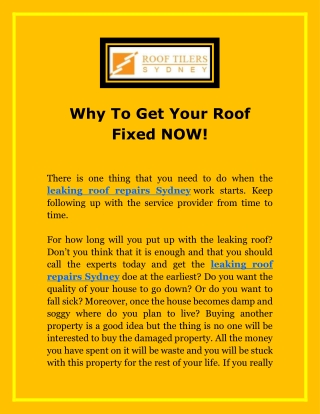 Why To Get Your Roof Fixed NOW!