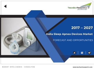 India Sleep Apnea Devices Market Forecast 2027