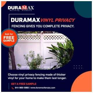 Duramax Vinyl Privacy Fencing Gives You Complete Privacy
