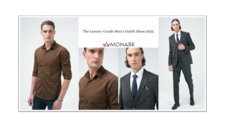 The Luxury-Grade Men’s Outfit Ideas 2022