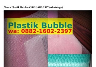 Nama Plastik Bubble Ô88ᒿ~1ᏮÔᒿ~ᒿЗ97(whatsApp)