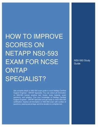 How to Improve Scores on NetApp NS0-593 Exam for NCSE ONTAP Specialist?