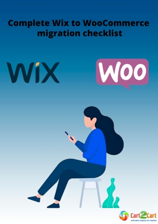 Complete Wix to WooCommerce migration checklistWith Cart2Cart, it’s a quick and