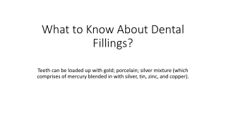 What to Know About Dental Fillings