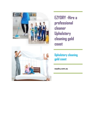 EZYDRY - Hire a professional cleaner Upholstery cleaning gold coast