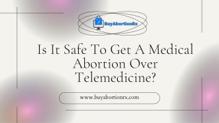Is It Safe To Get A Medical Abortion Over Telemedicine?