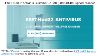 ESET Nod32 Antivirus Customer  1-(800)-886-0140 Support Number