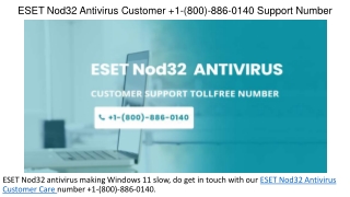 ESET Nod32 Antivirus Customer  1-(800)-886-0140 Helpline Number