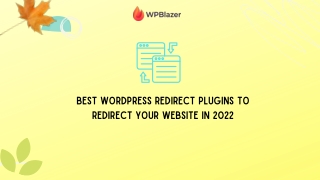 Best WordPress Redirect Plugins to Redirect Your Website in 2022 (1)