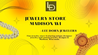 Best Jewelry Store Madison Wi | Lee Dorn Jewelers