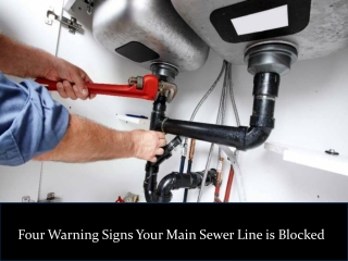Four Warning Signs Your Main Sewer Line is Blocked