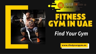Gym in UAE | Find Your Gym