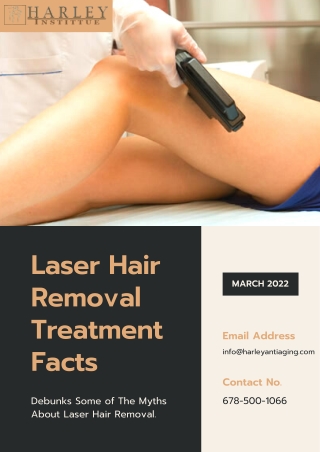 Laser Hair Removal Treatment Facts