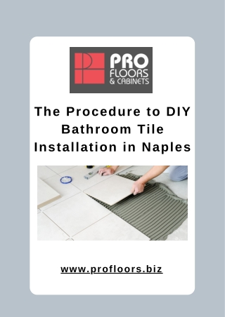 The Procedure to DIY Bathroom Tile Installation in Naples