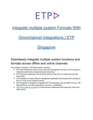 integrate multiple system Formats With Omnichannel Integrations | ETP Singapore