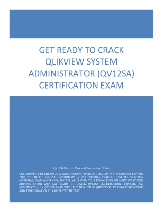 Get Ready to Crack QlikView System Administrator (QV12SA) Certification Exam