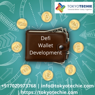 Defi Wallet Development | TokyoTechie